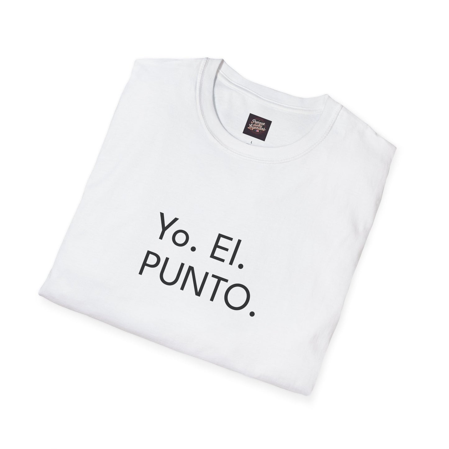 YO. Él. PUNTO. Tee