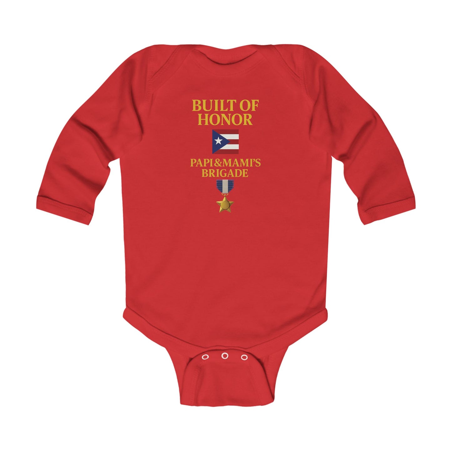 Built of Honor Baby Onesie — Papi & Mami's Brigade