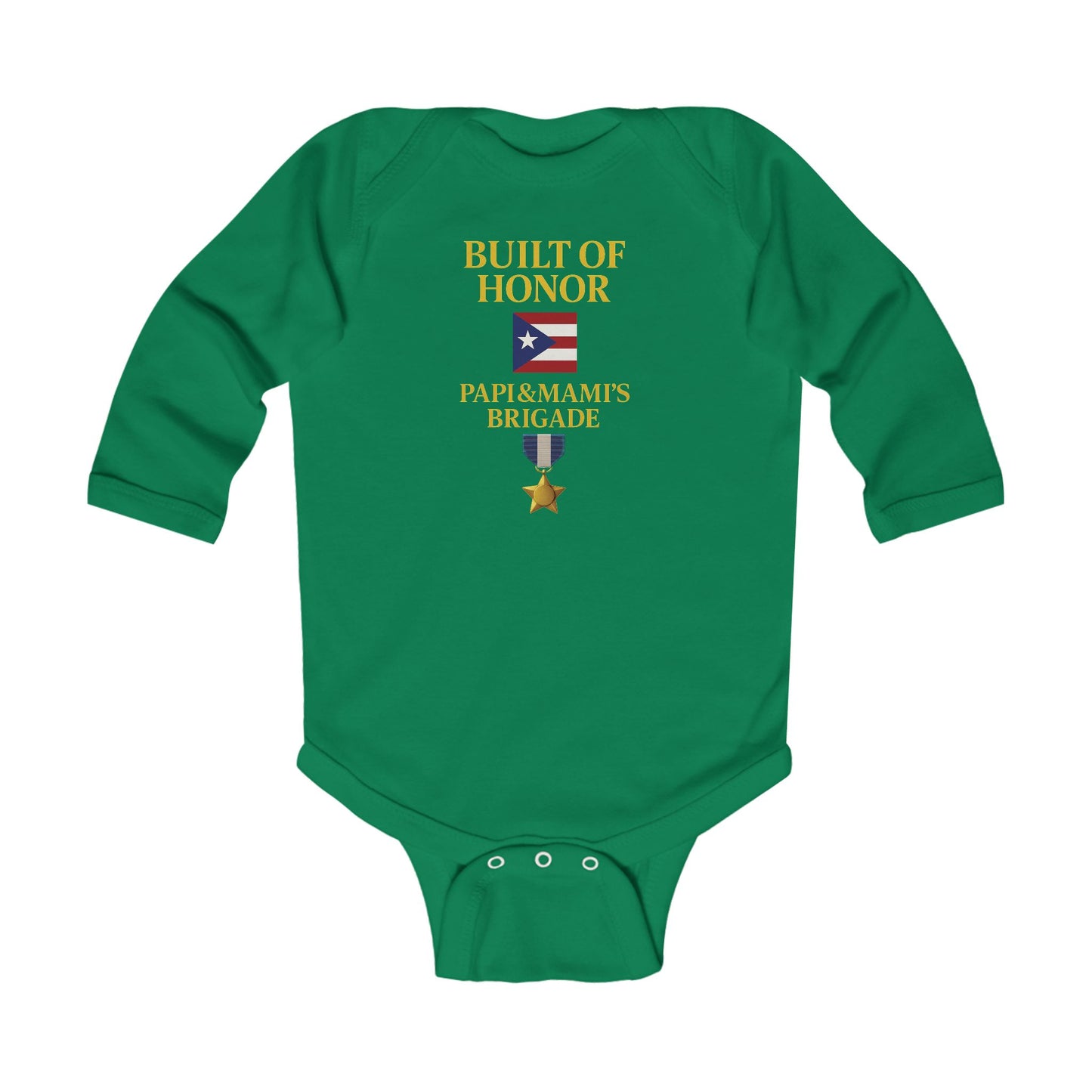 Built of Honor Baby Onesie — Papi & Mami's Brigade