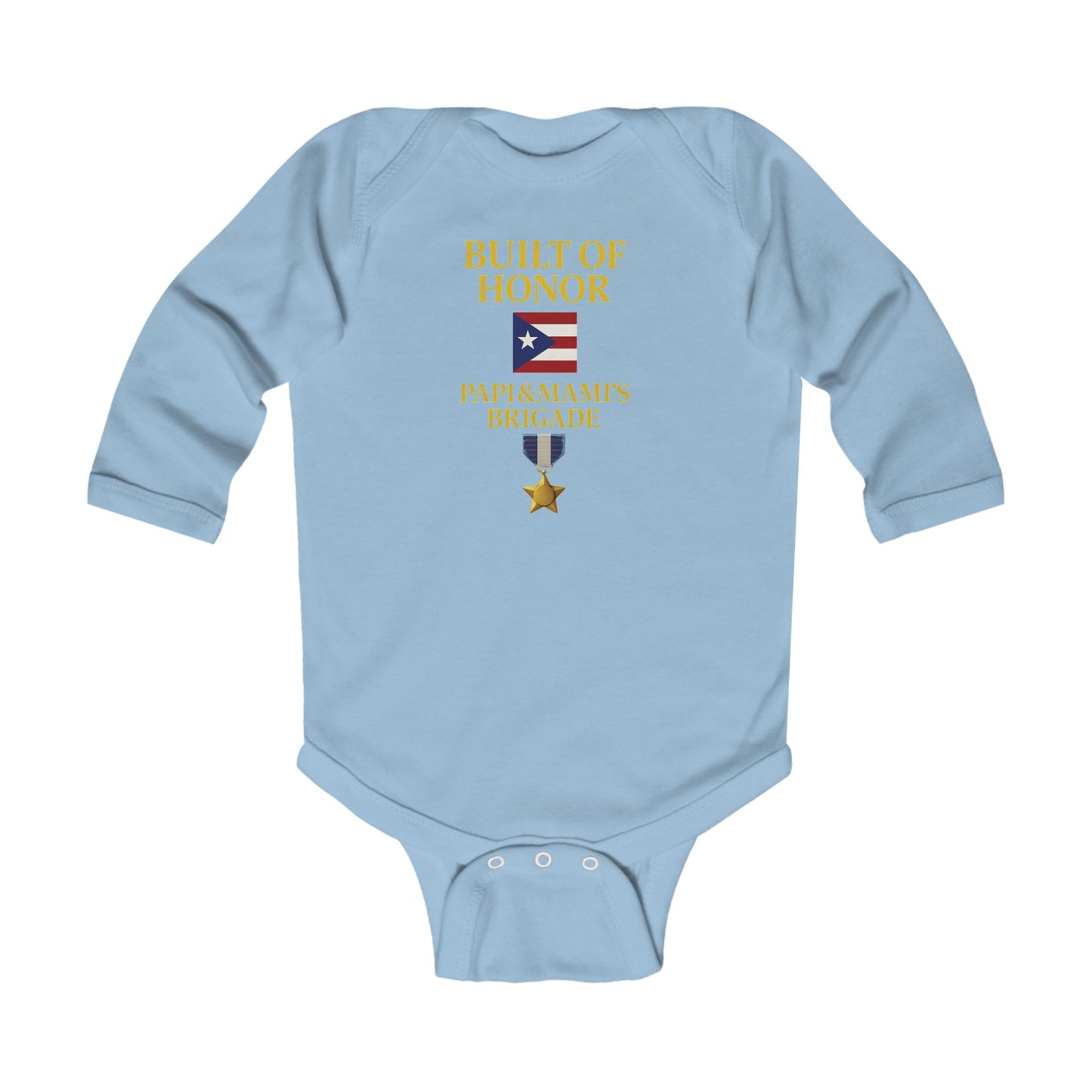 Built of Honor Baby Onesie — Papi & Mami's Brigade