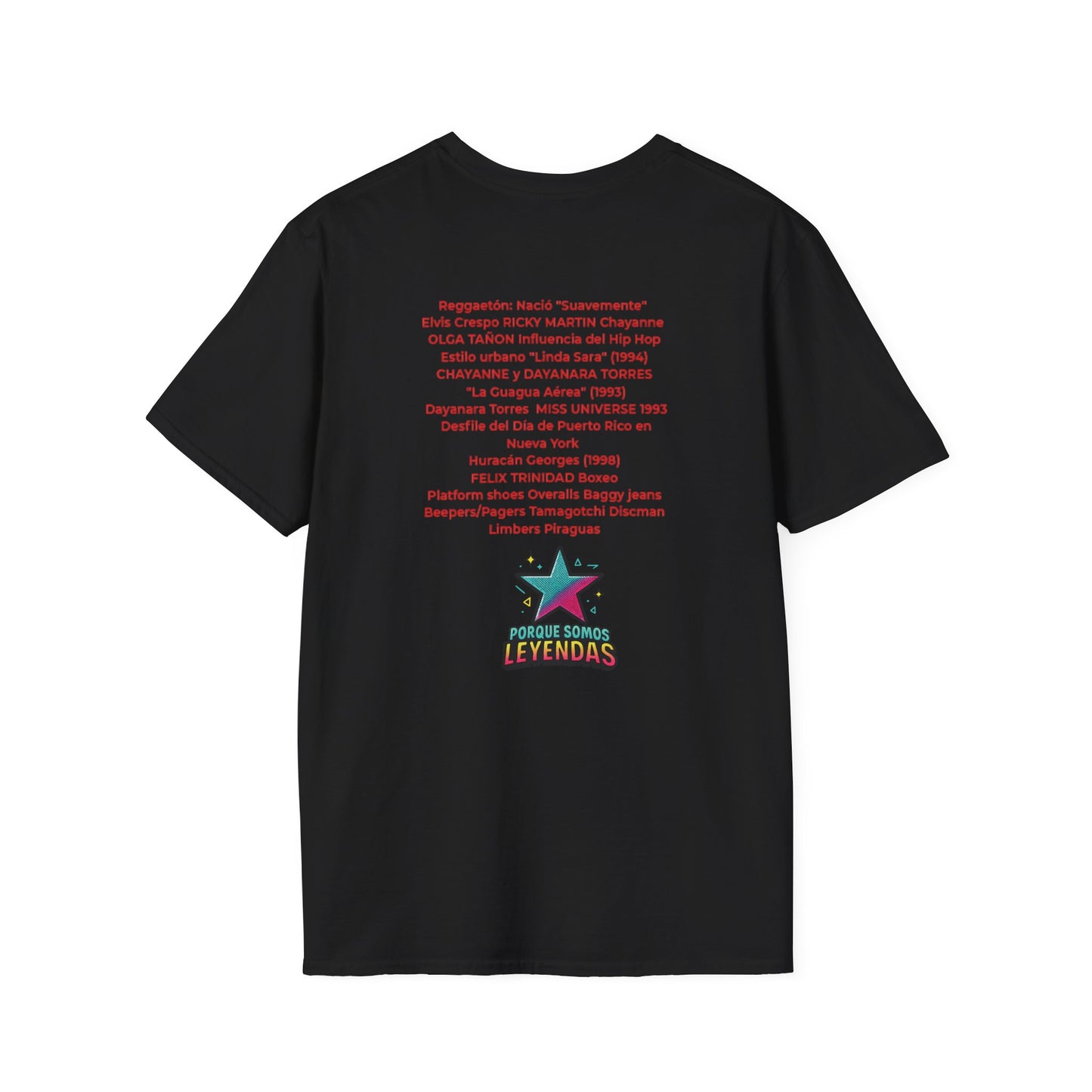 90s Era Graphic T-Shirt — Porque Somos Leyendas