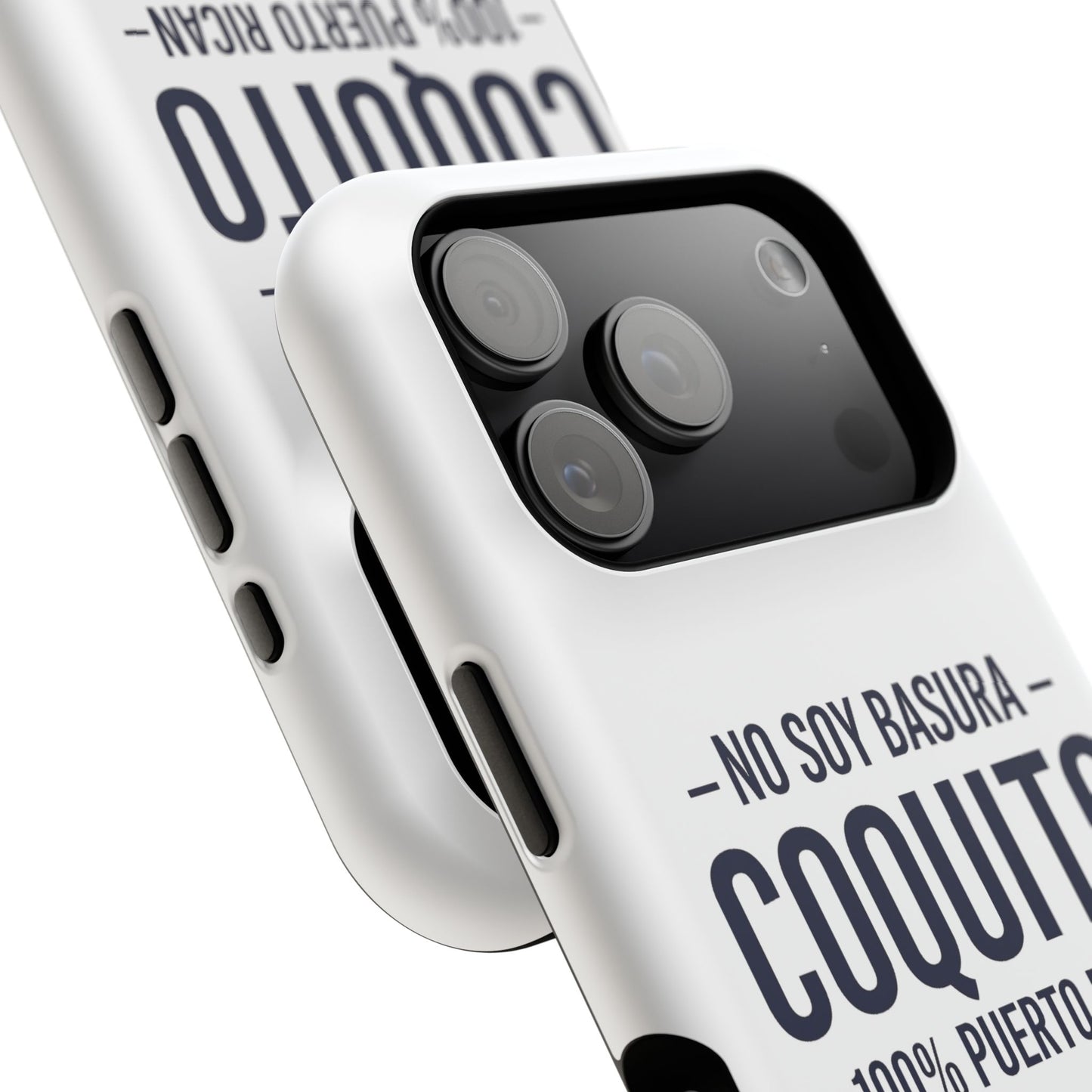 Coquito White Phone Case — "No Soy Basura, Coquito" 100% Puerto Rican Impact-Resistant Case