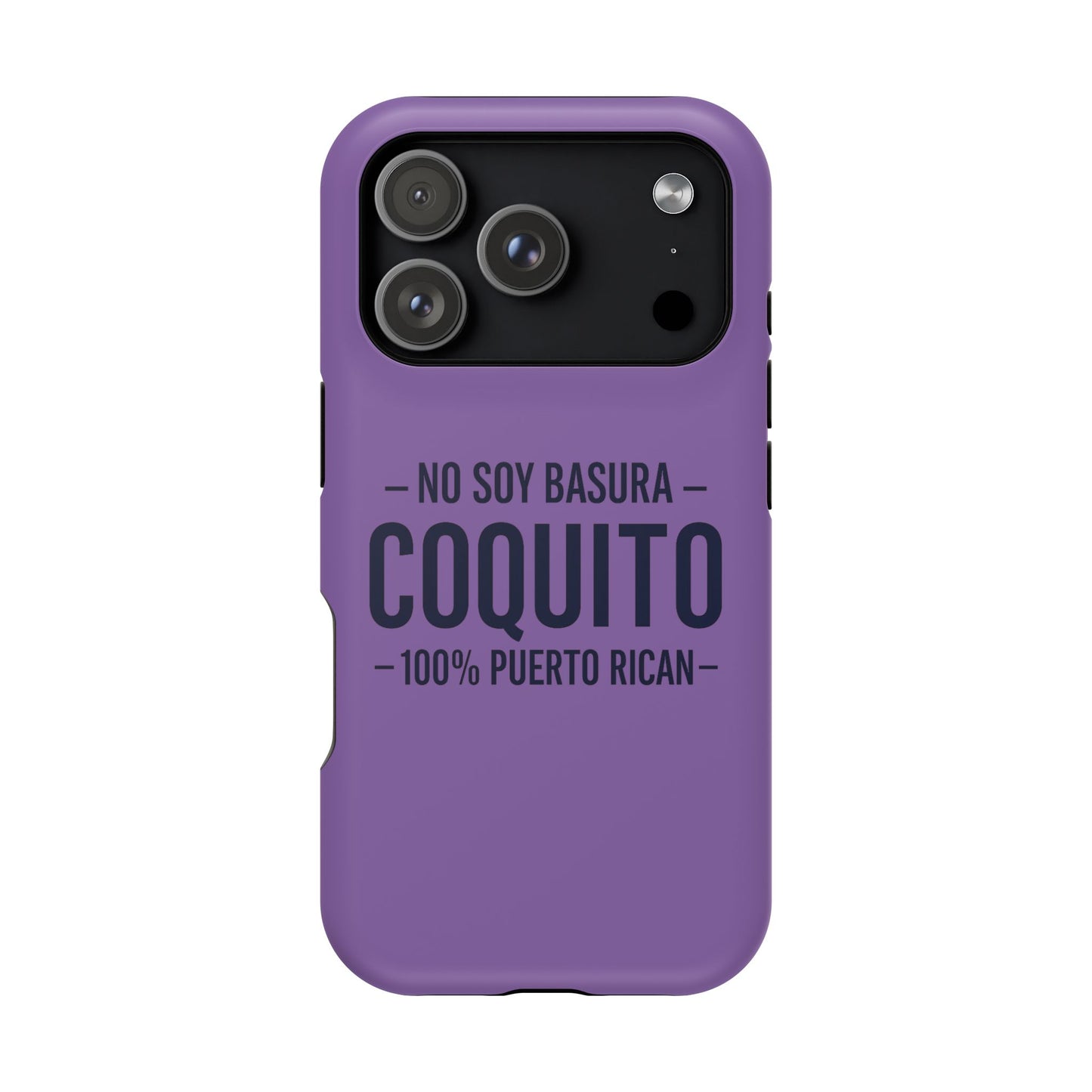 Lavender Coquito Phone Case — "No Soy Basura, Coquito" 100% Puerto Rican Impact-Resistant Case