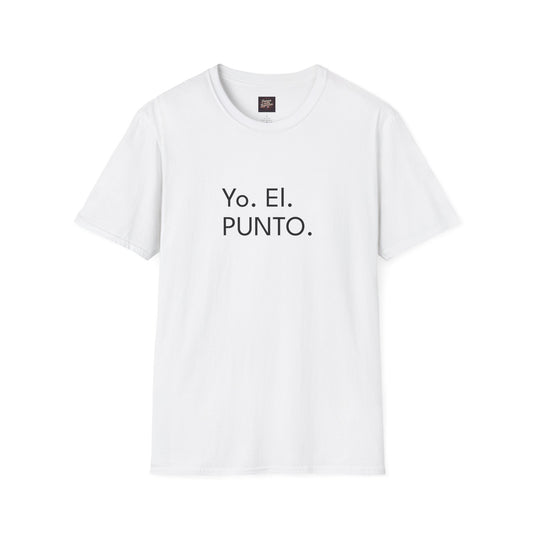 YO. Él. PUNTO. Tee