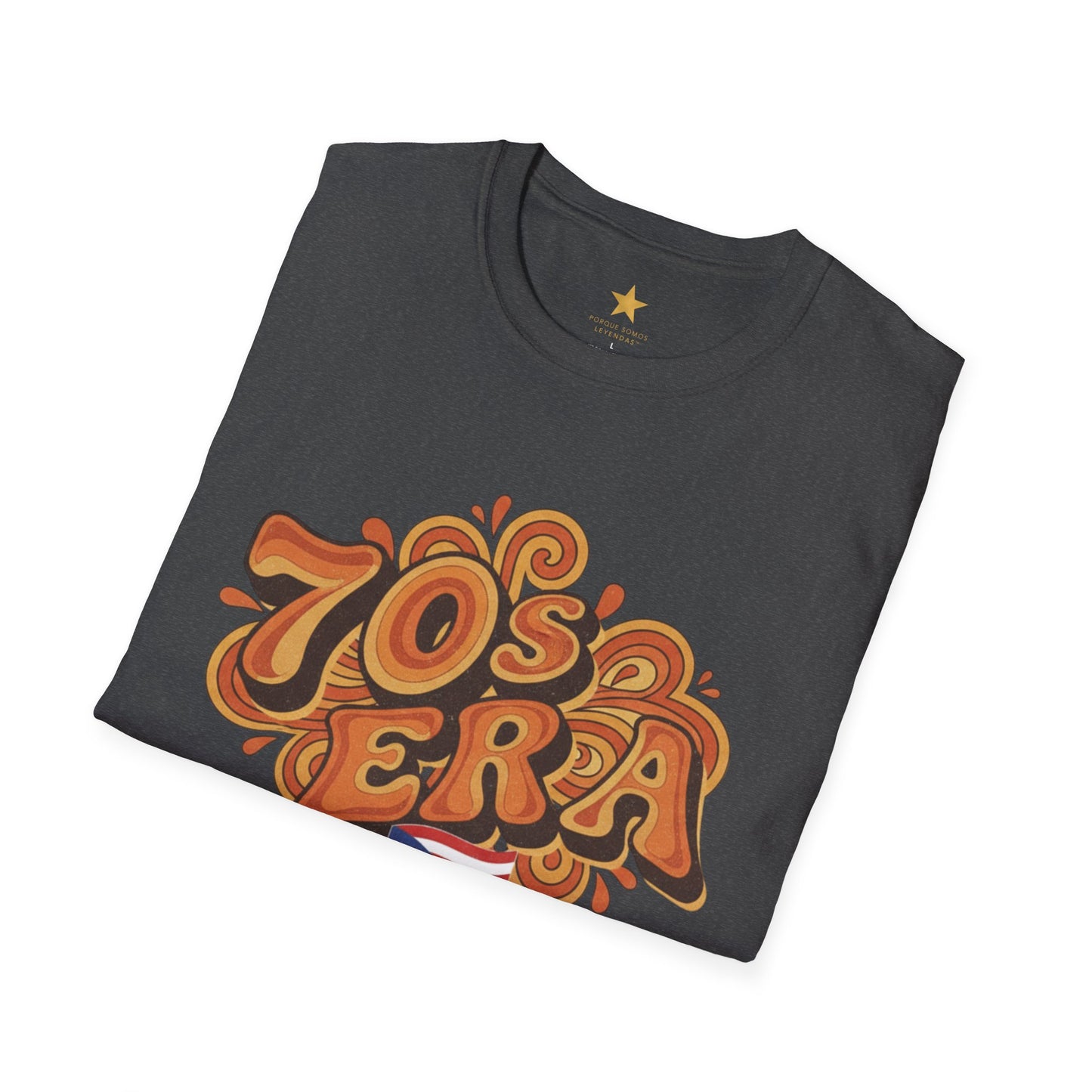 70s Era Graphic T-Shirt — Porque Somos Leyendas