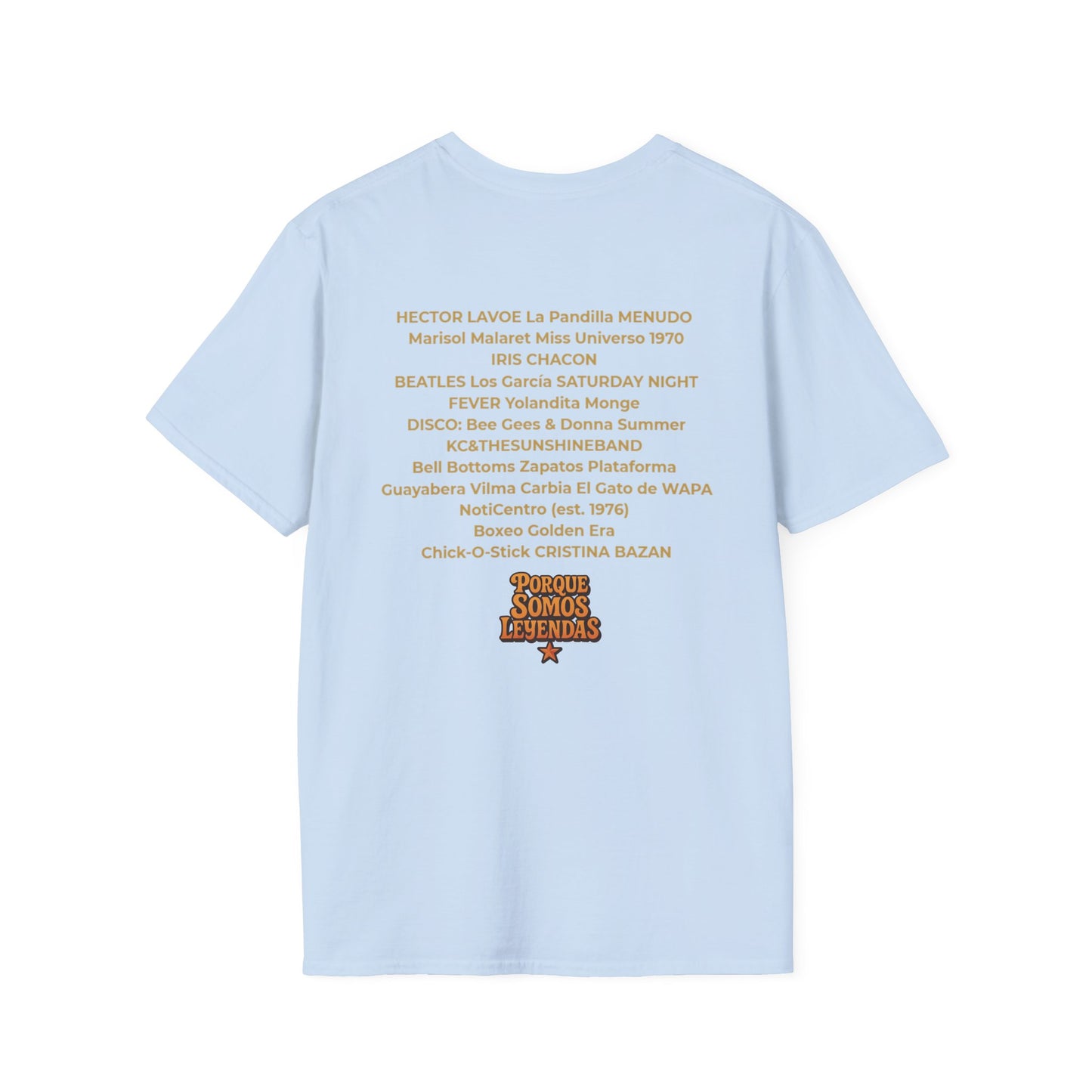 70s Era Graphic T-Shirt — Porque Somos Leyendas