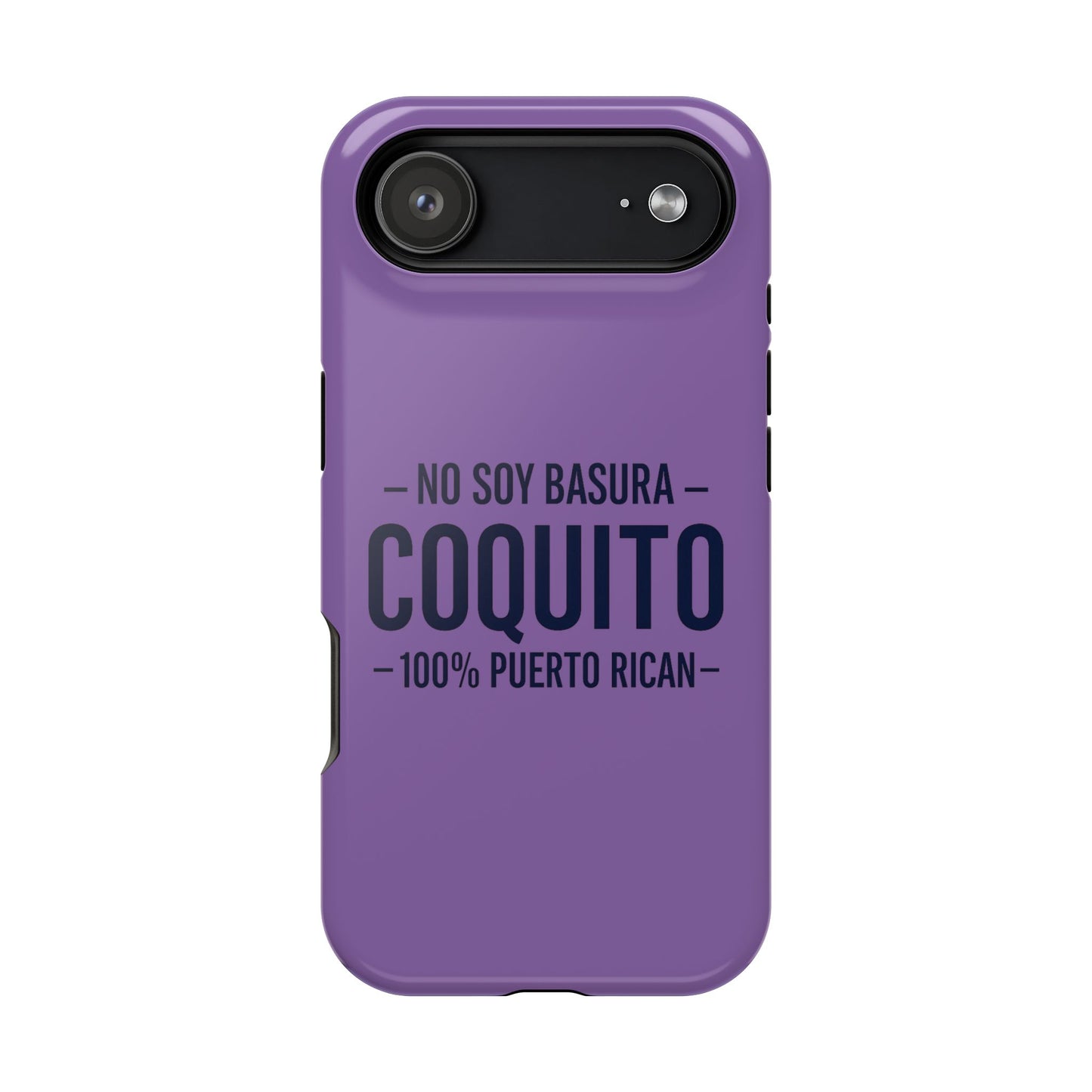 Lavender Coquito Phone Case — "No Soy Basura, Coquito" 100% Puerto Rican Impact-Resistant Case